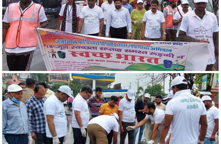 रुड़की नगर निगम ने चलाया स्वच्छता अभियान, 25 से 30 टन कूड़ा एकत्र कर कूड़ा निस्तारण स्थल भेजा