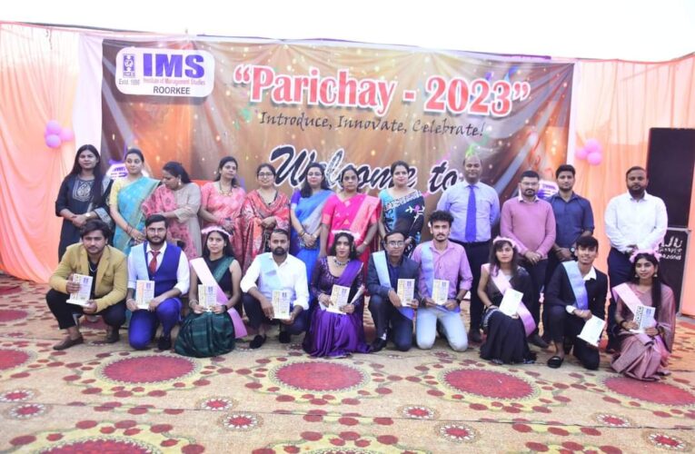 आई. एम. एस. रुड़की में फ्रैशर पार्टी परिचय-2023″ का आयोजन