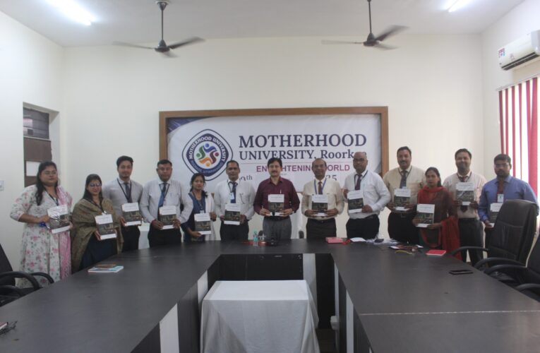 मदरहुड विश्वविद्यालय में “लीगल इवेलुशन इन 21 सेंचुरी: नावेल थियोरिज एंड प्रैक्टिस” पुस्तक का  विमोचन